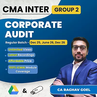 CMA Inter Corporate Audit (Group 2) By CA Raghav Goel