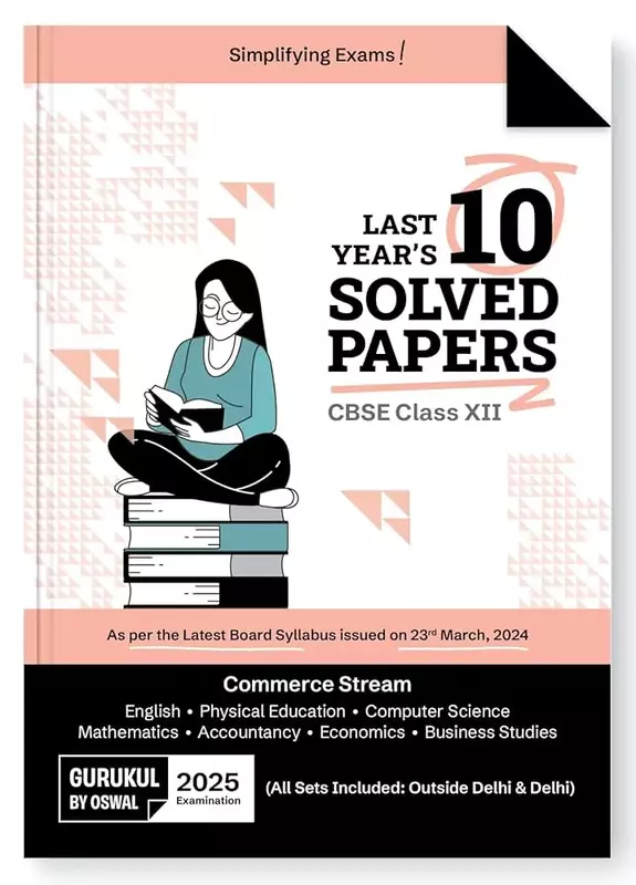 10 Last Years Solved Papers - Commerce Stream: CBSE Class 12 for 2022 Examination