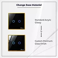 D2Touch Acrylic Glossy Material to Premium Glass Material For 2 Modules Touch Switch Panel