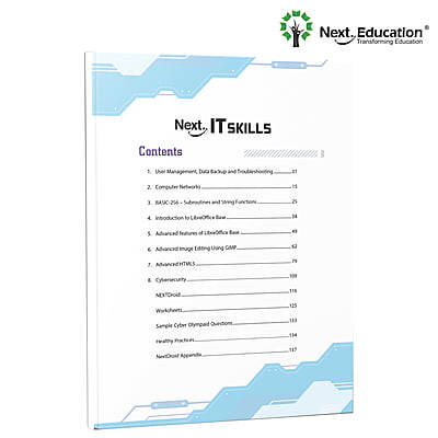 Next IT Skills Linux Computer Science Textbook for CBSE for - Secondary School Level 8 / Class 8 Next IT Skills Linux Computer Science Textbook for CBSE for - Secondary School Level 8 / Class 8