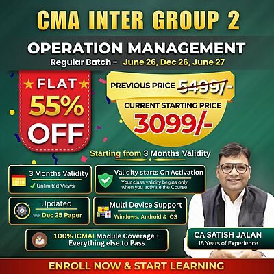 CMA Inter Operation Management(Group 2) By CA Satish Jalan