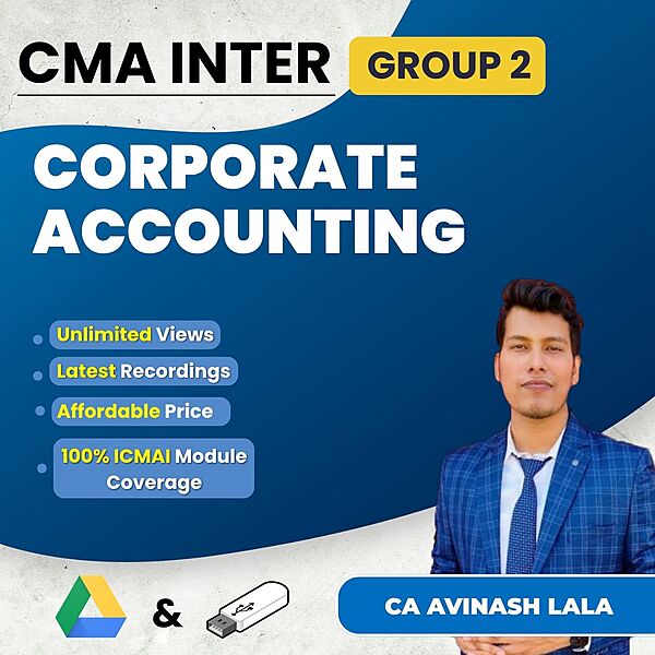 CMA Inter Corporate Accounting (Group 2) By CA Avinash Lala