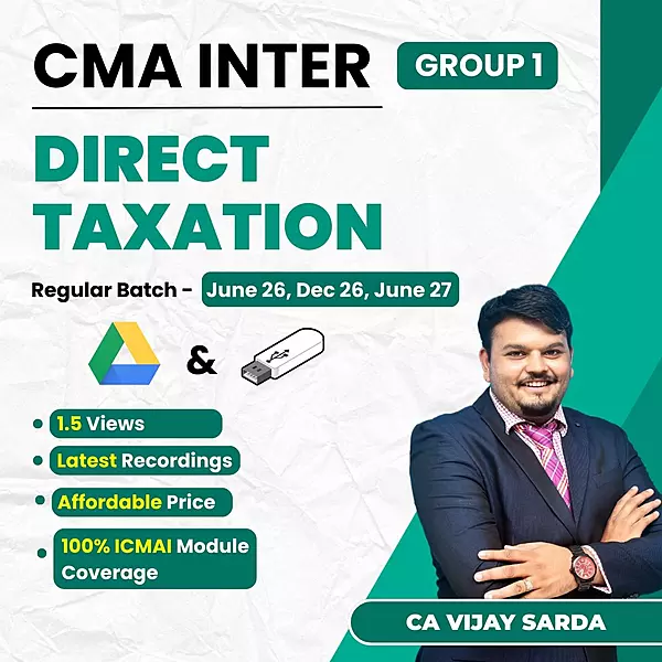 CMA Inter Direct Taxation (Group 1) By CA Vijay Sarda