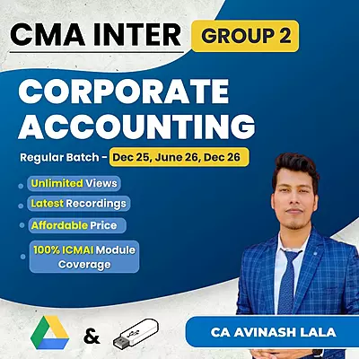 CMA Inter Corporate Accounting (Group 2) By CA Avinash Lala
