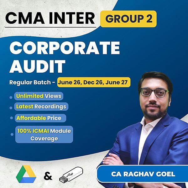 CMA Inter Corporate Audit (Group 2) By CA Raghav Goel