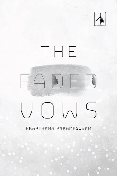 'The Faded Vows'