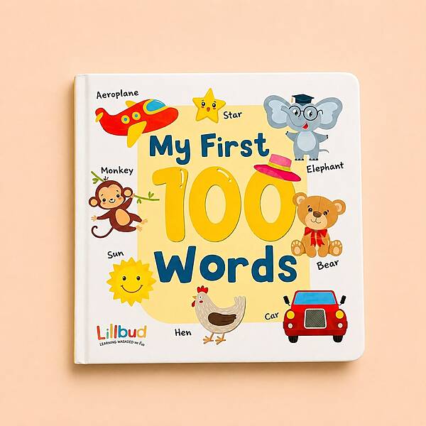 My First 100 words Board Book My First 100 words Board Book
