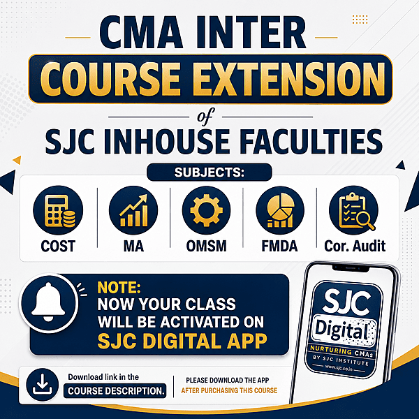 CMA Inter Course Extension For Dec 26 By SJC Institute