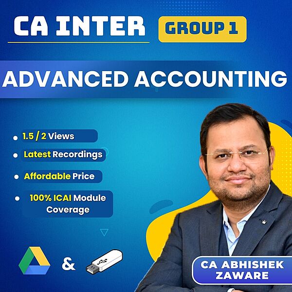 CA Inter Advanced Accounting (Group 1) By CA Abhishek Zaware For Sep 26 & Jan 27 Exams CA Inter Advanced Accounting (Group 1) By CA Abhishek Zaware For Sep 26 & Jan 27 Exams