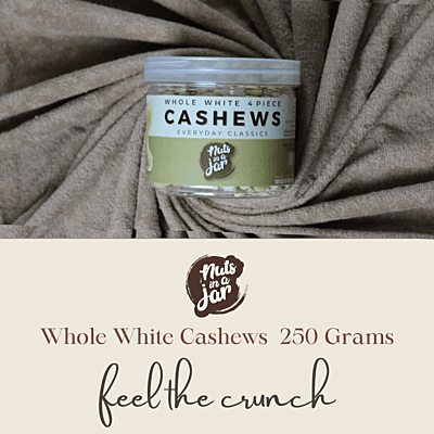 Nuts In a Jar Whole White Cashews Everyday Classics W320 250 Grams