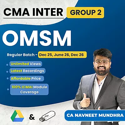 CMA Inter OM & SM (Group 2) By CA Navneet Mundhra