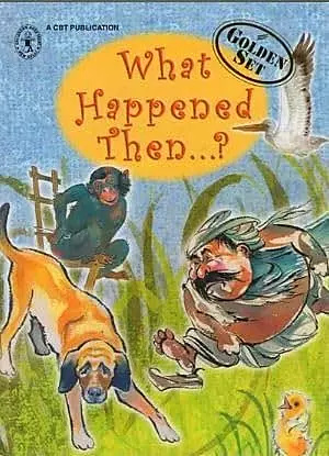 What Happened Then