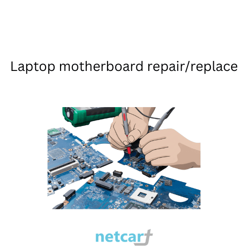 Laptop motherboard repair/replace