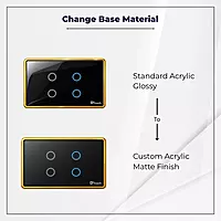 D2Touch Acrylic Glossy Material to Acryilc Matte Material For 4 Modules Touch Switch Panel