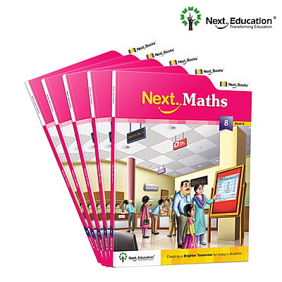Next Maths - Secondary School CBSE Text book for class 8 Book B Next Maths - Secondary School CBSE Text book for class 8 Book B
