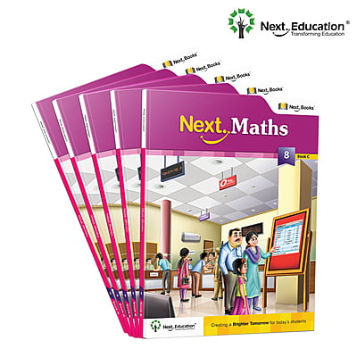 Next Maths - Secondary School CBSE Workbook for class 8 Book C Next Maths - Secondary School CBSE Workbook for class 8 Book C