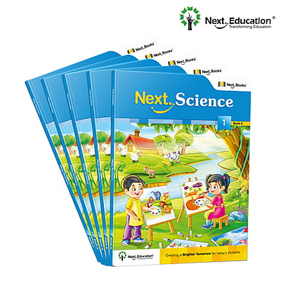 Next Science - Secondary School CBSE Textbook for Grade 1/ 1st class Book A Next Science - Secondary School CBSE Textbook for Grade 1/ 1st class Book A