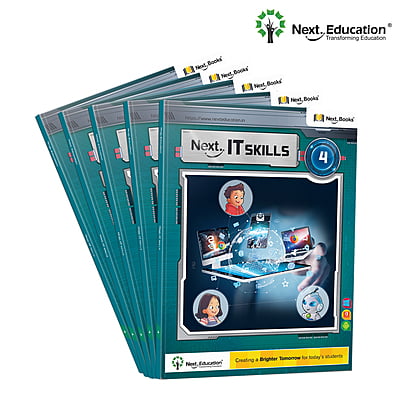 Next IT Skills Computer TextBook for CBSE Class 4 / Level 4 - Secondary School Next IT Skills Computer TextBook for CBSE Class 4 / Level 4 - Secondary School