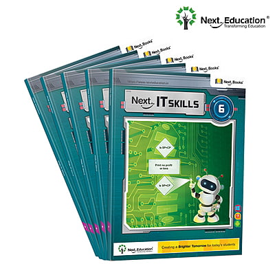 Next IT Skills Computer TextBook for CBSE Class 6 / Level 6 Secondary School Next IT Skills Computer TextBook for CBSE Class 6 / Level 6 Secondary School