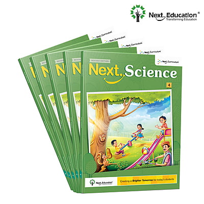Next Science CBSE Text Book for Class 4 Revised Edition - Primay school Next Science CBSE Text Book for Class 4 Revised Edition - Primay school