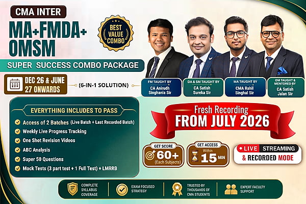 CMA Inter Combo MA + FMDA + OMSM For Dec 26 June 27 Exams – Super Success Package - Aim 60+ Marks - By SJC Institute CMA Inter Combo MA + FMDA + OMSM For Dec 26 June 27 Exams – Super Success Package - Aim 60+ Marks - By SJC Institute