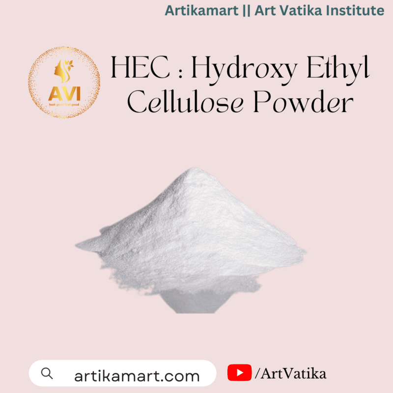 HEC : Hydroxy Ethyl Cellulose Powder HEC : Hydroxy Ethyl Cellulose Powder