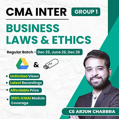 CMA Inter Business Laws and Ethics (Group 1) By CS Arjun Chhabra CMA Inter Business Laws and Ethics (Group 1) By CS Arjun Chhabra