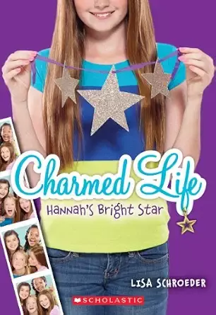Hannah's Bright Star (Charmed Life