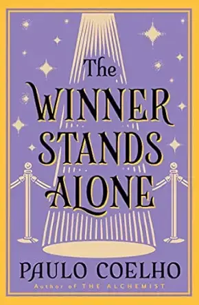 The Winner Stands Alone
