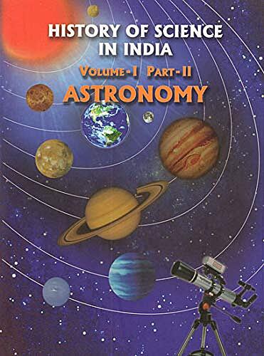 History of Science in India (Vol 1) (Part 2) Astronomy (English) (Deluxe)