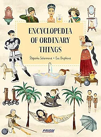 Encyclopedia Of Ordinary Things