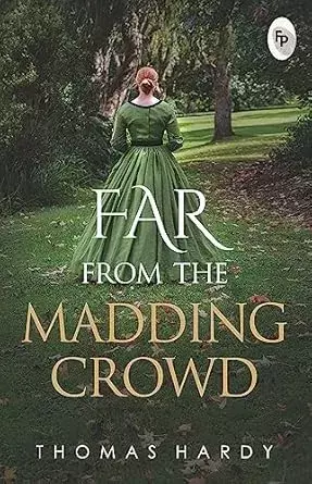 Far From The Madding Crowd