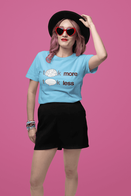 Think More Talk Less Light Blue Tshirt