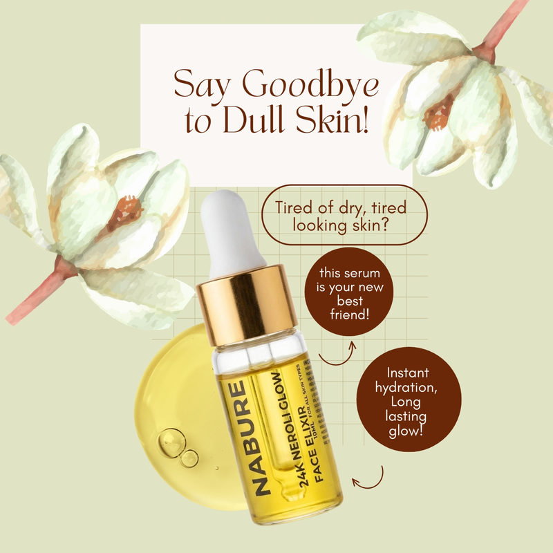 NABURE 24K Neroli Glow Face Elixir – Premium Skin Brightening Serum (10ml)