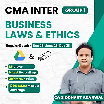 CMA Inter Business Laws and Ethics (Group 1) By CA Siddharth Agarwal CMA Inter Business Laws and Ethics (Group 1) By CA Siddharth Agarwal