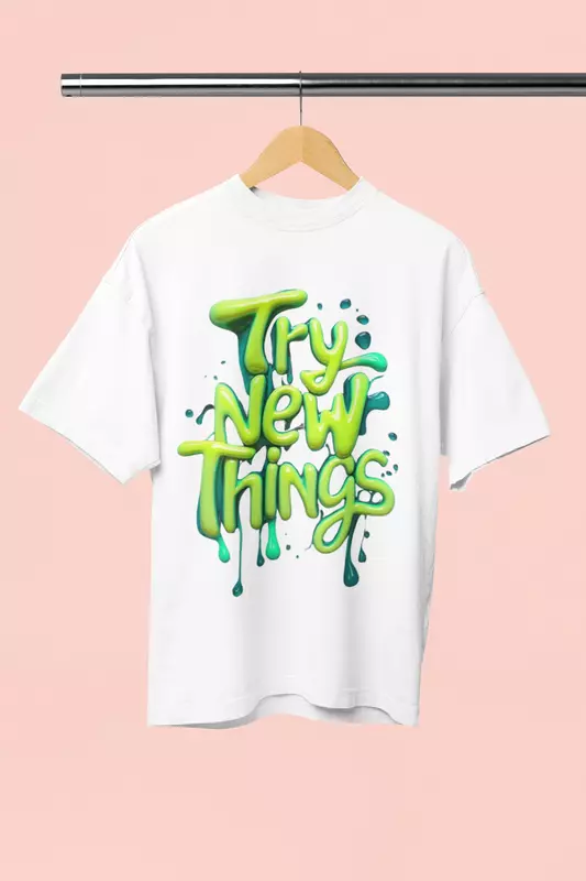Try new things