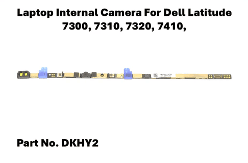 Dell Latitude 7300 / 7310 / 7320 / 7410 Internal Webcam Camera Module (DKHY2)