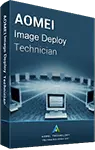 AOMEI Image Deploy Technician Edition