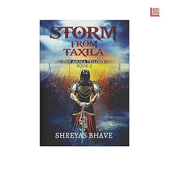 Storm From Taxila: The Asoka Trilogy Book II