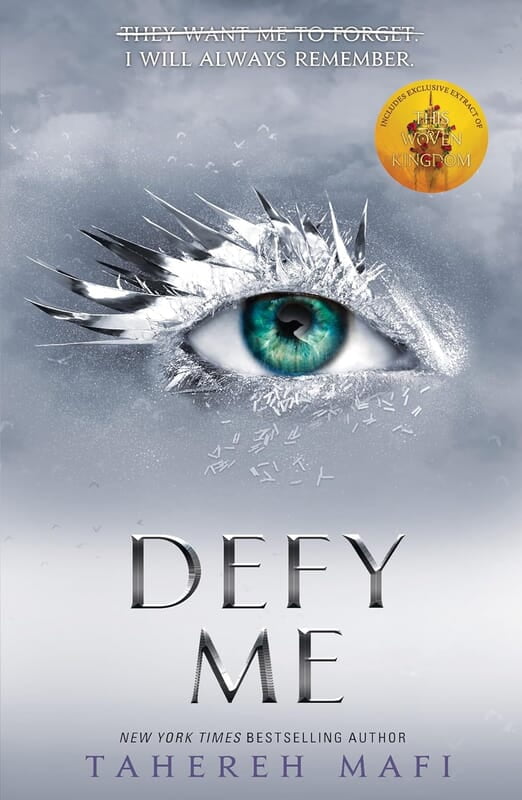 Defy Me (Shatter Me) (Book 5)