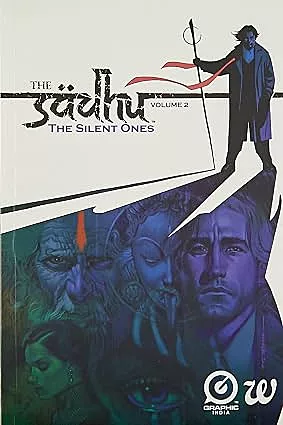The Sadhu: The Silent Ones - Vol. 2