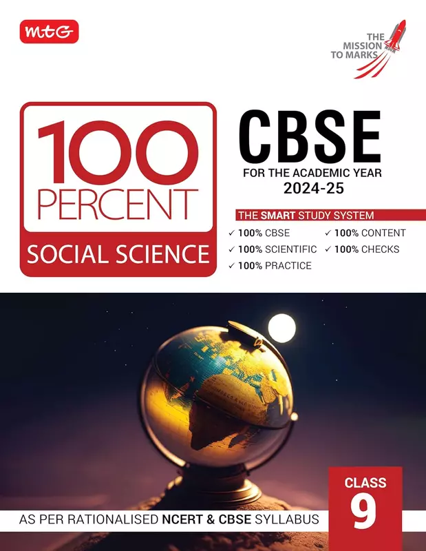 MTG 100 Percent Social-Science For Class 9 CBSE Board Exam | Chapter-Wise Self-evaluation Test, Theory, Diagrams Available All in One Book | As Per Rationalised NCERT & CBSE Syllabus