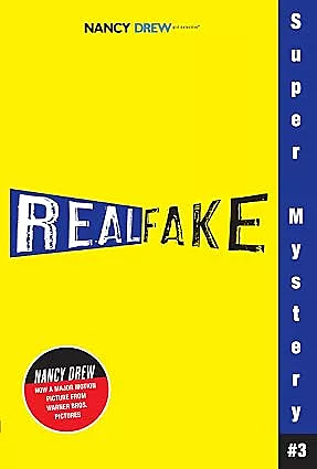 Real Fake (Nancy Drew: Girl Detective Super Mystery