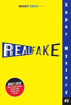 Real Fake (Nancy Drew: Girl Detective Super Mystery