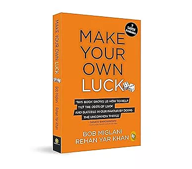 Make Your Own Luck