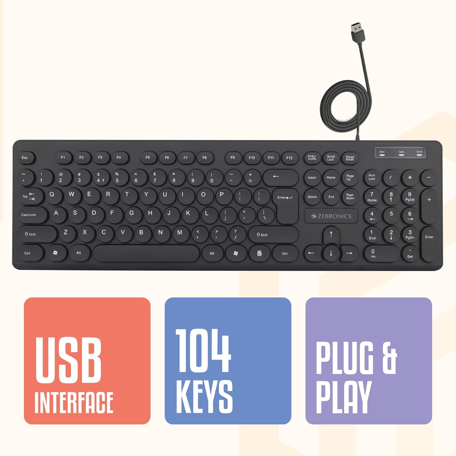 Zebronics K24 Wired Keyboard – 104 Keys, USB, Ergonomic Design, Multimedia Keys, Durable Build, Plug and Play, Ideal for Home and Office Use, Comfortable Typing Experience, Sleek Black Finish.