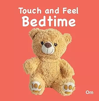 TOUCH AND FEEL BEDTIME