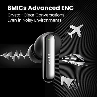 truke Buds Clarity 5 True Wireless in Ear Earbuds, 6Mic Adv. ENC, 80H Playtime, 35ms Ultra-low latency, 13mm Titanium Drivers truke Buds Clarity 5 True Wireless in Ear Earbuds, 6Mic Adv. ENC, 80H Playtime, 35ms Ultra-low latency, 13mm Titanium Drivers