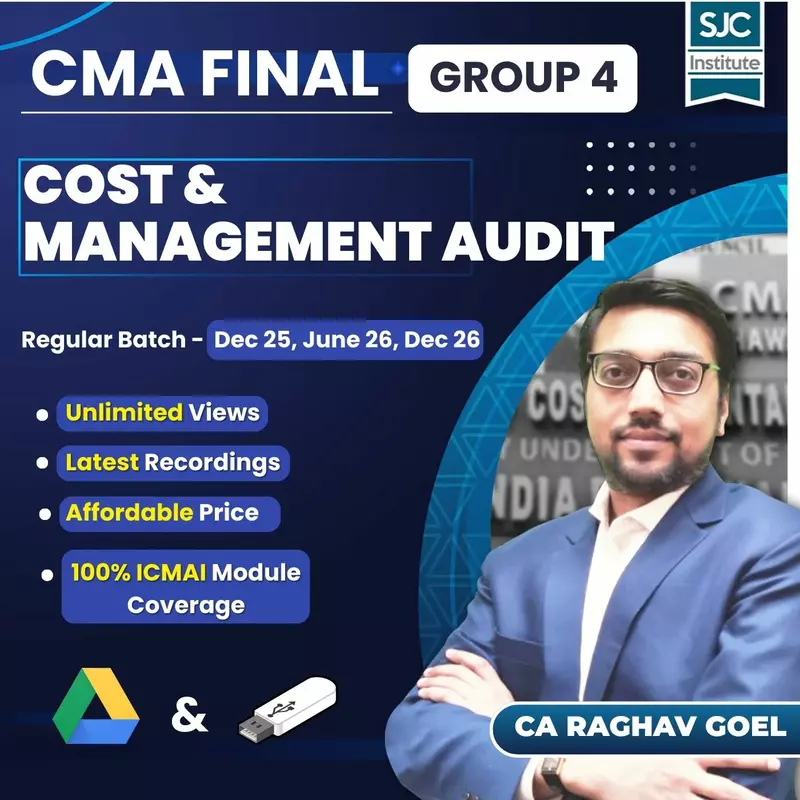 CMA Final Cost & Management Audit (Group 4) By CA Raghav Goel