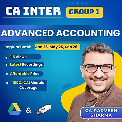 CA Inter Advanced Accounting (Group 1) By CA Parveen Sharma CA Inter Advanced Accounting (Group 1) By CA Parveen Sharma